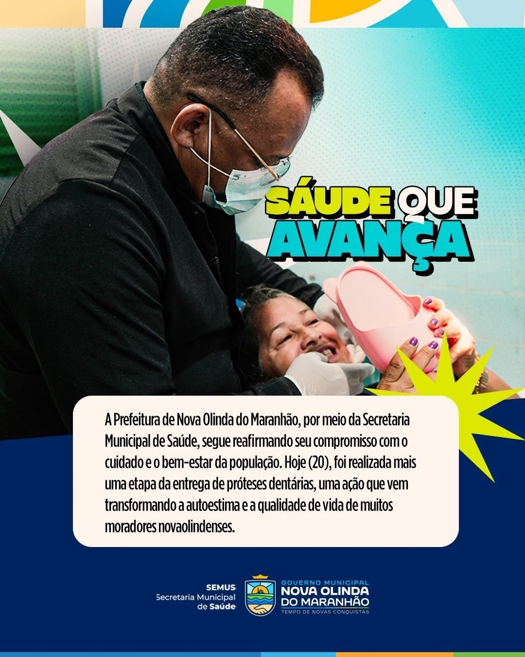 A Prefeitura de Nova Olinda do Maranhão ealizou hoje mais uma etapa da entrega de próteses dentárias